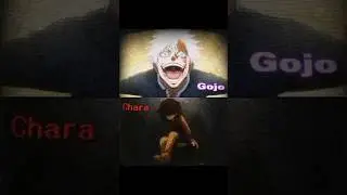 Gojo vs Chara #undertale #jutsukaisen #chara #gojo #edit #1v1