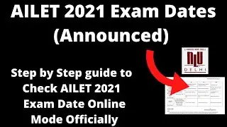 AILET 2021 Exam Dates (Announced) - How to Check All India Law Entrance Test 2021 Exam Dates Online