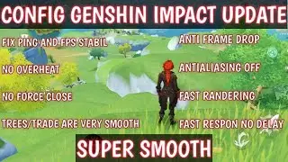 GENSHIN IMPACT SUPER SMOOTH