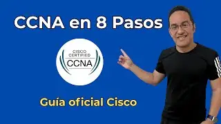 CCNA: 8 steps to effectively certify yourself in 2025
