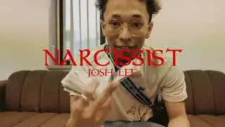 JOSH LEE- NARCISSIST (prod. FROZY)