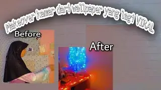 Aesthetic ROOM MAKEOVER dari WALLPAPER yang lagi VIRAL.