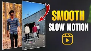 Smooth Slow Motion Video Editing In Capcut | Capcut Slow Motion Edit Tutorial | Reels Slow Motion