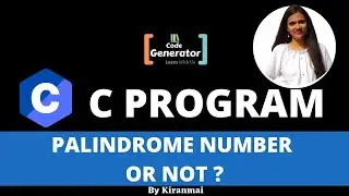 Check A Number Is Palindrome Or Not In C | Palindrome Number Or Not In C | C Program