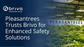 Unlocking Secure Access: Pleasantrees Trusts Brivo for Enhanced Safety Solutions