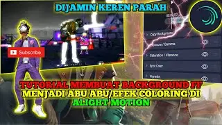 TUTORIAL MEMBUAT BACKGROUND FF MENJADI ABU ABU/EFEK COLORING DI ALIGHT MOTION || YANG LAGI VIRAL