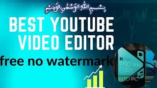 best VSDC  #youtube  video editor no #watermark  and provide best #quality y