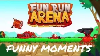 Fun Run Arena | Funny Moments w/ Friends |