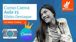 CURSO CANVA AULA 15 - Foto Destaque