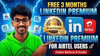 Get LinkedIn Premium FREE for 3 Months | Airtel Users Only (2026) 🚀