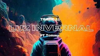 Luz Invernal💫 | chrisRP20 x Tommy (Audio Oficial) Track 11