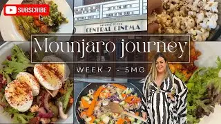 Mounjaro Journey Week 7: Third Week on 5mg | Progress, Challenges & What I Ate