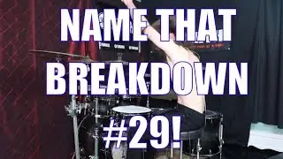NAME THAT BREAKDOWN - #29 - JOEY MUHA