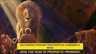 TOTAL DELIVERANCE PRAYERS FROM SPIRITUAL HUSBAND'S & WIFE'S - PASTOR ROBERT CLANCY 