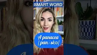 ADVANCED 🧠 Word of the day is ‘a Panacea’ - Learn Advanced English!