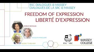 RSC Dialogues@Massey | Freedom of Expression || Dialogues  de la SRC@Massey | Liberté d’expression