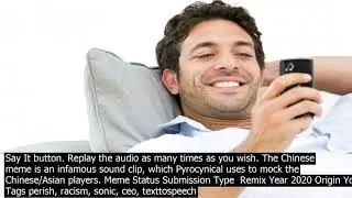 What is the meme text to speech voice they claim to be able to change any text you can ima