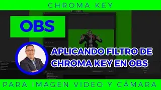 OBS Chroma key | Pantalla verde