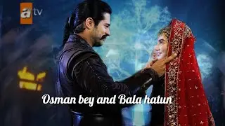 The story of Osman bey and Bala hatun blessing family || Osman bey and Bala hatun || #osbal