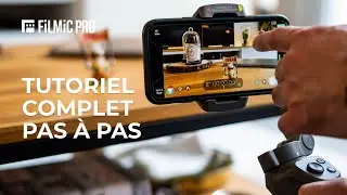 FiLMiC Pro | The Complete Tutorial | Settings, Focus, Exposure
