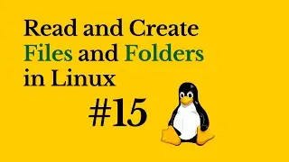Files and Folder Management in Linux || Read and Create