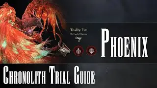 Final Fantasy XVI - Chronolith Trial - Phoenix [GUIDE]
