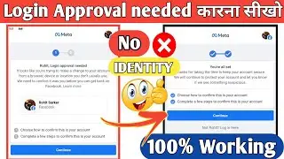 Loggin Approval Needed Facebook Problem 2022 || How to open login was not approved facebook account