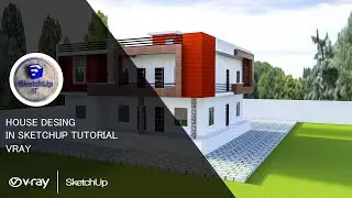 SKETCHUP IT - House Desing 35*40 | sketchup 2021+V-ray next | V-Ray 5| photoshop CC