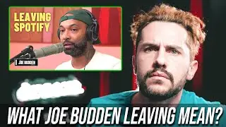 Joe Budden Leaving Spotify, Why it Matters