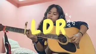 ‘LDR’ by Shoti - (covered by: edralyn)