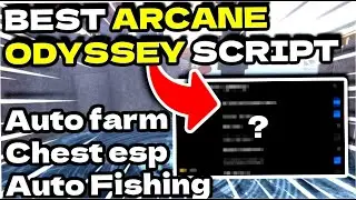 Roblox Arcane Odyssey Script 2023 / Arcane Odyssey Script Pastebin / Roblox Script 2023