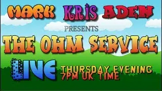 The Ohm Service Live: 