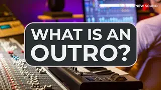 What Is An Outro?