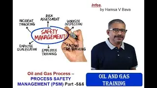 Process Safety Management (PSM) - Part 5&6