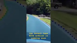 Car detect lane using AI and arduino- part 1