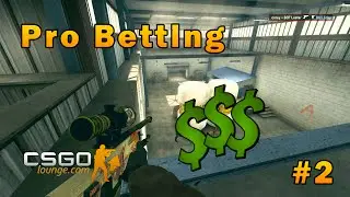 CS:GO - Pro Betting Ep. 2 Rise and Fall