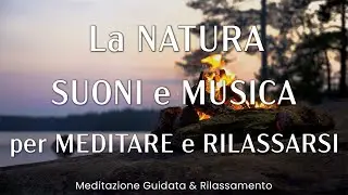 Musica Rilassante per la Meditazione, Fuoco Scoppiettante per Dormire, Relax, Suoni della Natura