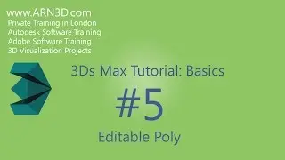 Tutorial: 3Ds Max: Basics: #5: Editable Poly