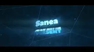 Интро для [After Effect+ Cinima 4D] Sanea #3