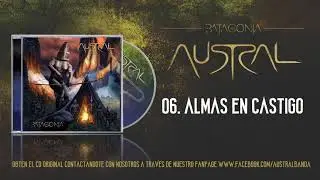 Almas en Castigo - Austral (Álbum Patagonia 2017)