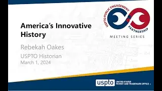 Public Engagement Partnership Meeting Series: Learn about history of America’s innovation