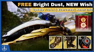 FREE Bright Dust, Another Riven's Wish, and Update 7.3.4.1 | Destiny 2 Weekly Reset