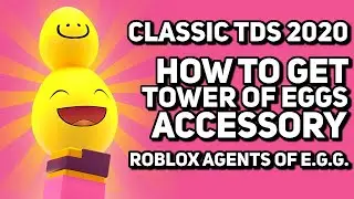 How to get the Tower of Eggs in TDS|ROBLOX Egg Hunt 2020