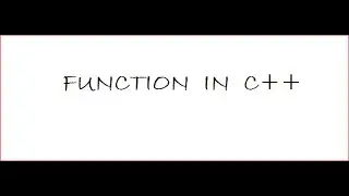 FUNCTION  IN  C++   -  CODE AMBITION