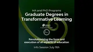 Ubiquity University and Transformative Learning Foundation Info Session