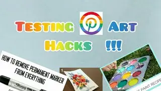 Testing Pinterest Art Hacks to see if they Work !!! |