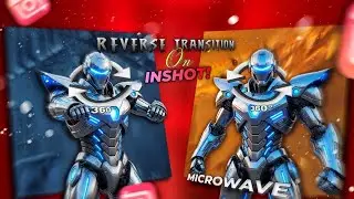 InShot - Reverse transition (Microwave Edit) Tutorial! ✨🔥 