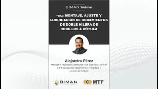 Montaje, Ajuste y Lubricación de Rodamientos - BIMAN