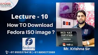 Lecture - 10: Fedora Linux Downloading Steps || Fedora ISO image Download