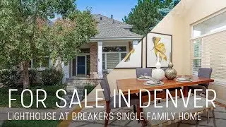 Gated Communities In Denver - Lighthouse at Breakers Homes For Sale
